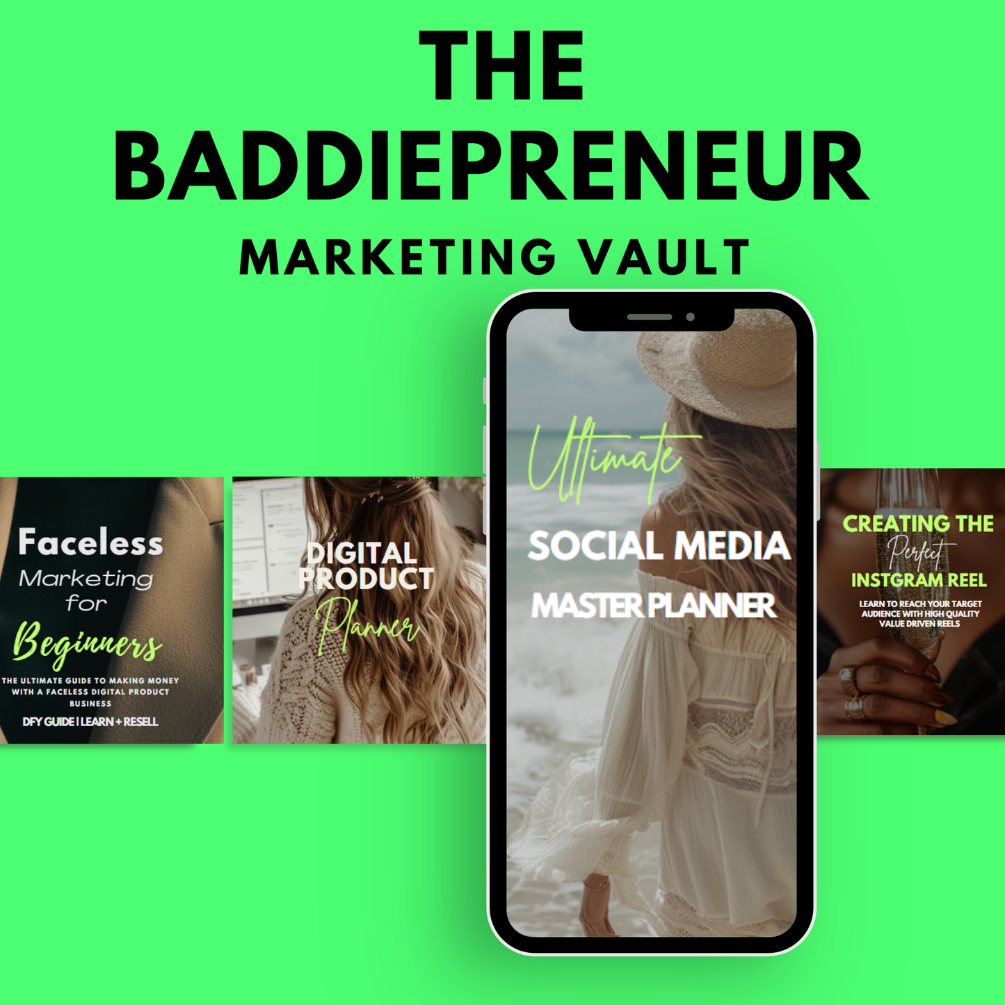 The Baddiepreneur Marketing Vault