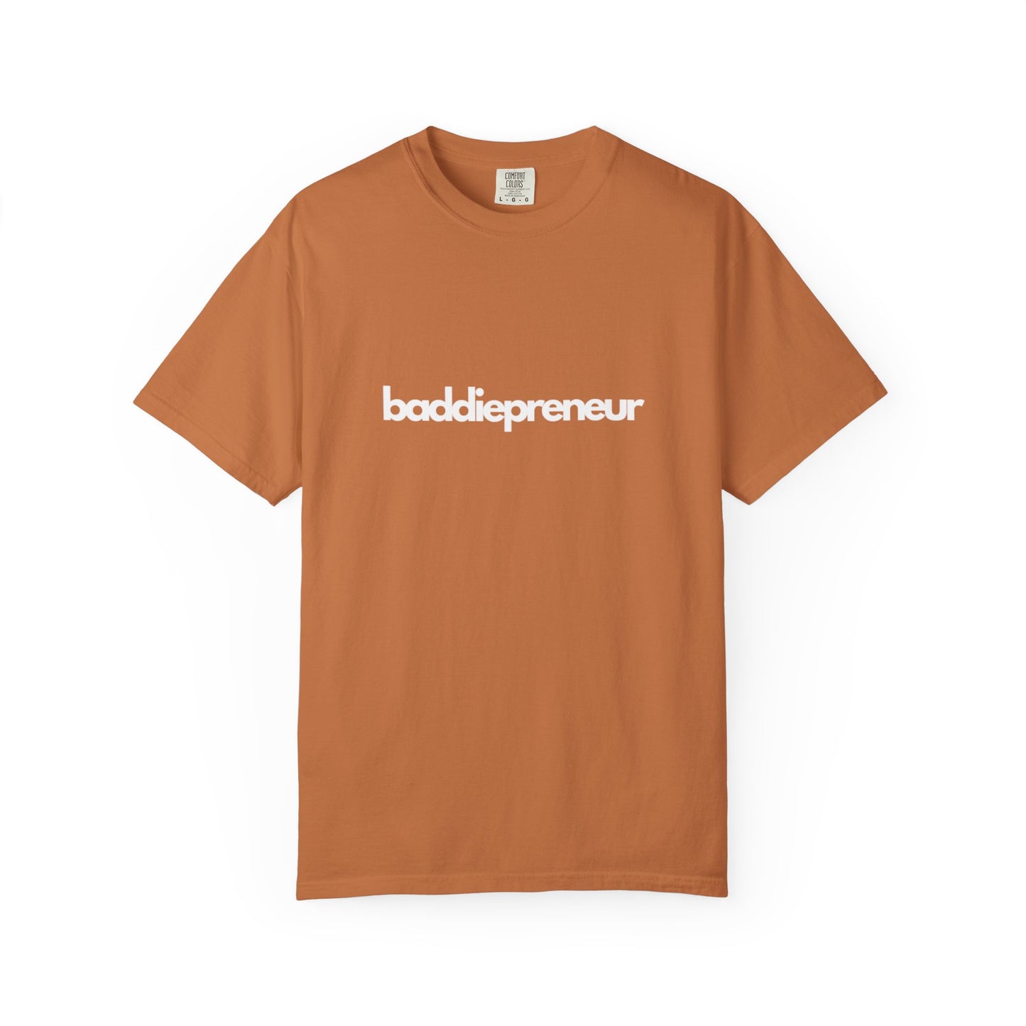 Baddiepreneur T-Shirt - Unisex White Writing