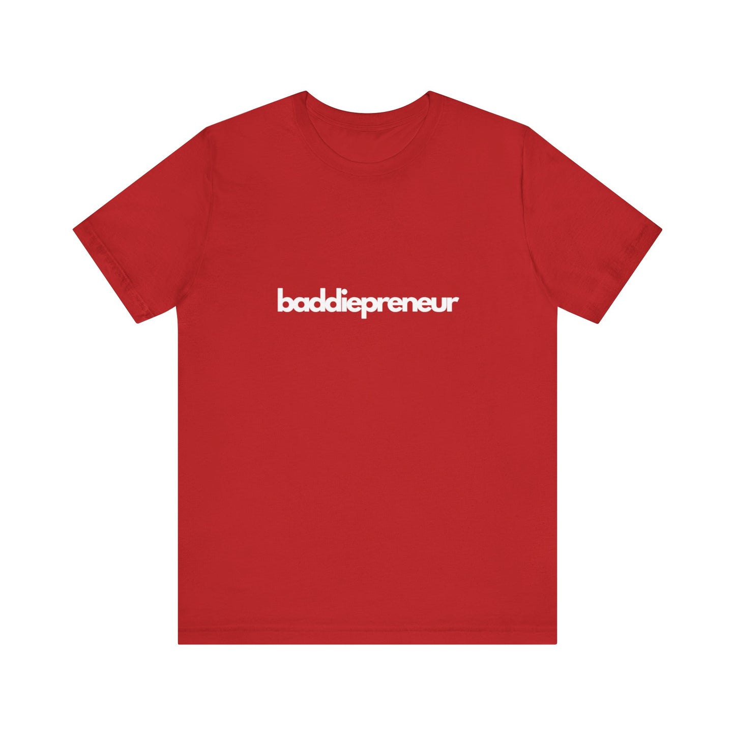 Baddiepreneur T-Shirt - White Writing