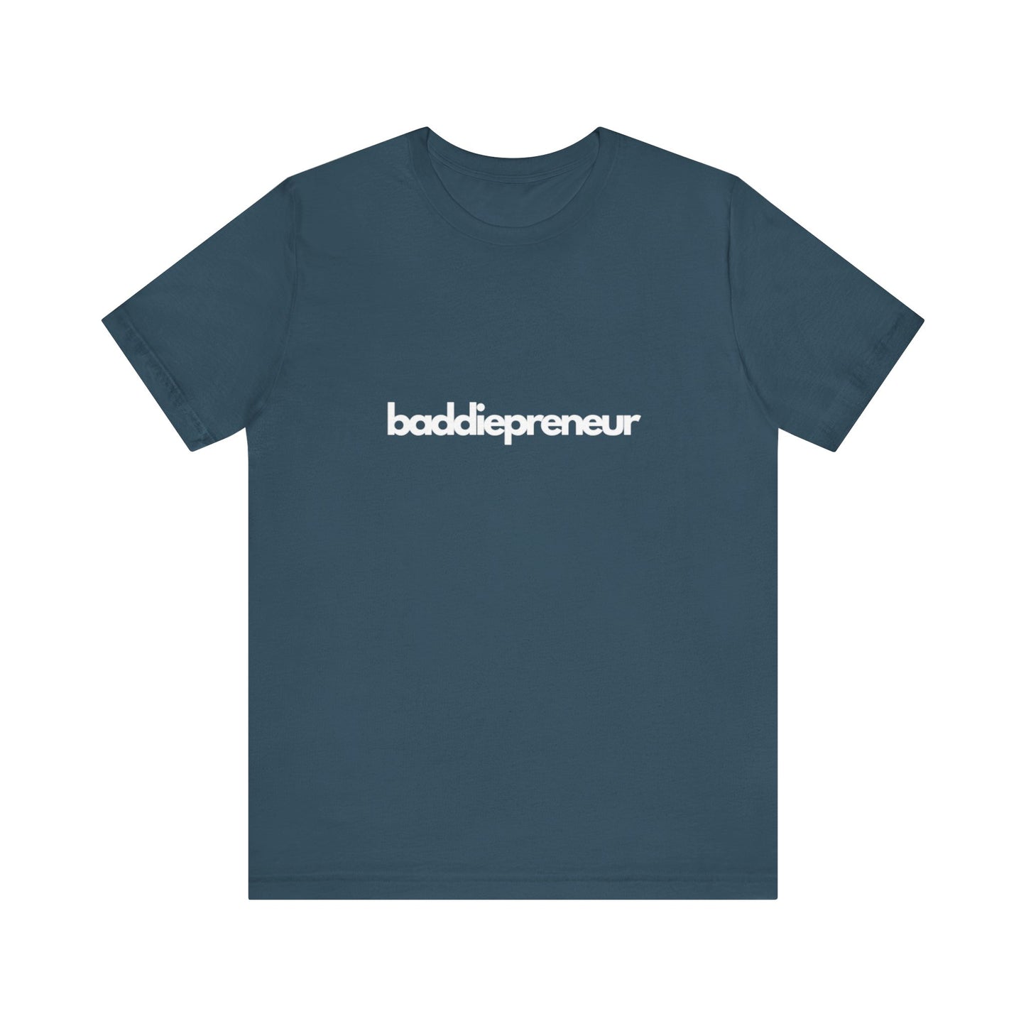 Baddiepreneur T-Shirt - White Writing