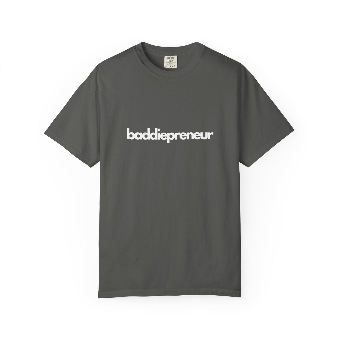 Baddiepreneur T-Shirt - Unisex White Writing