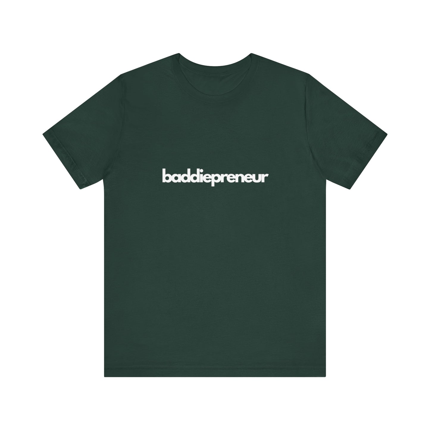 Baddiepreneur T-Shirt - White Writing