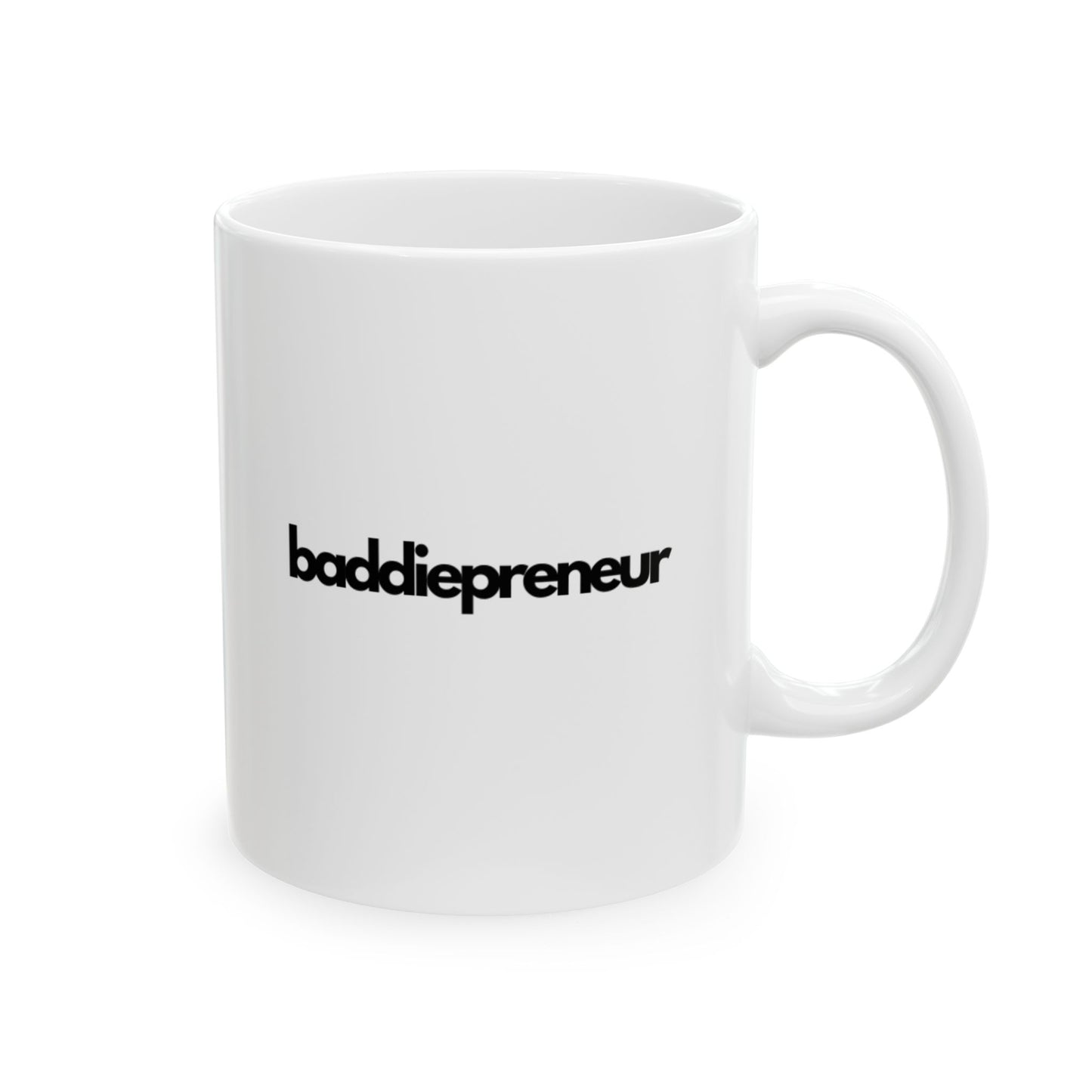 Baddiepreneur Ceramic Coffee Mug 11oz 15oz