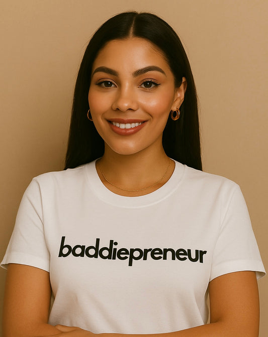 Baddiepreneur T-Shirt - Black Writing