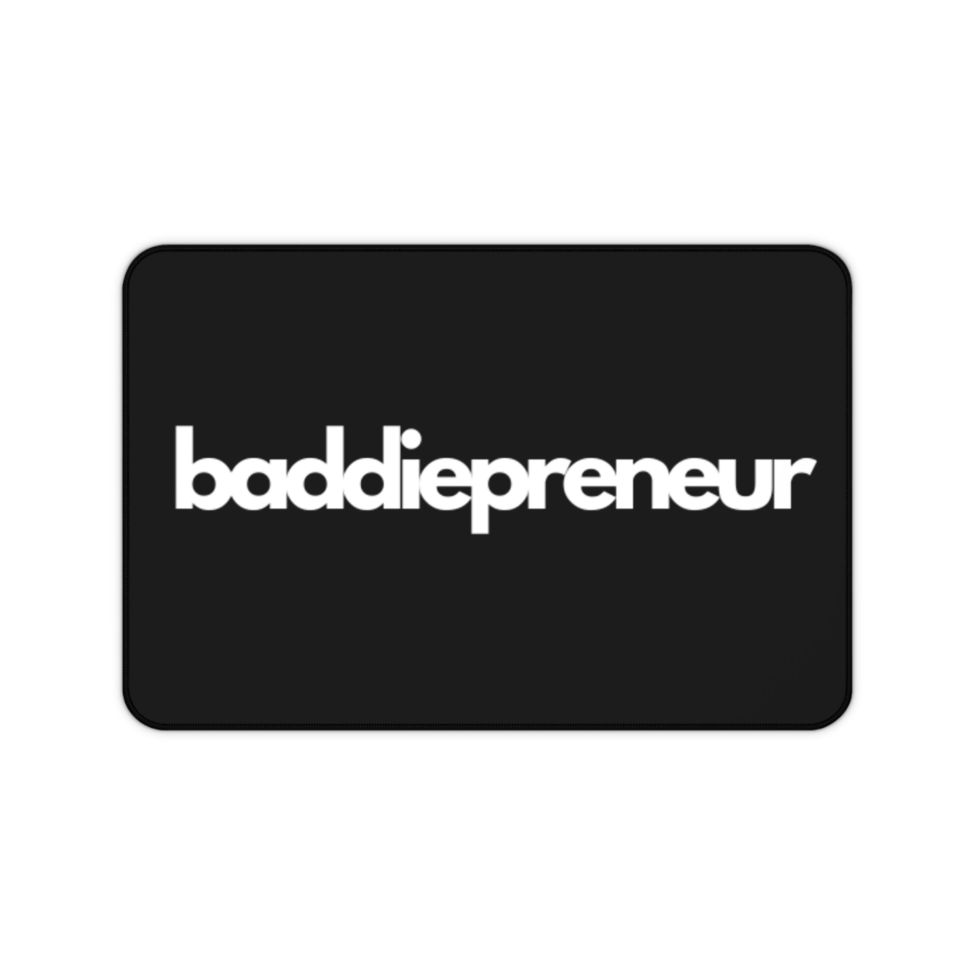 Baddiepreneur Black Desk Mat