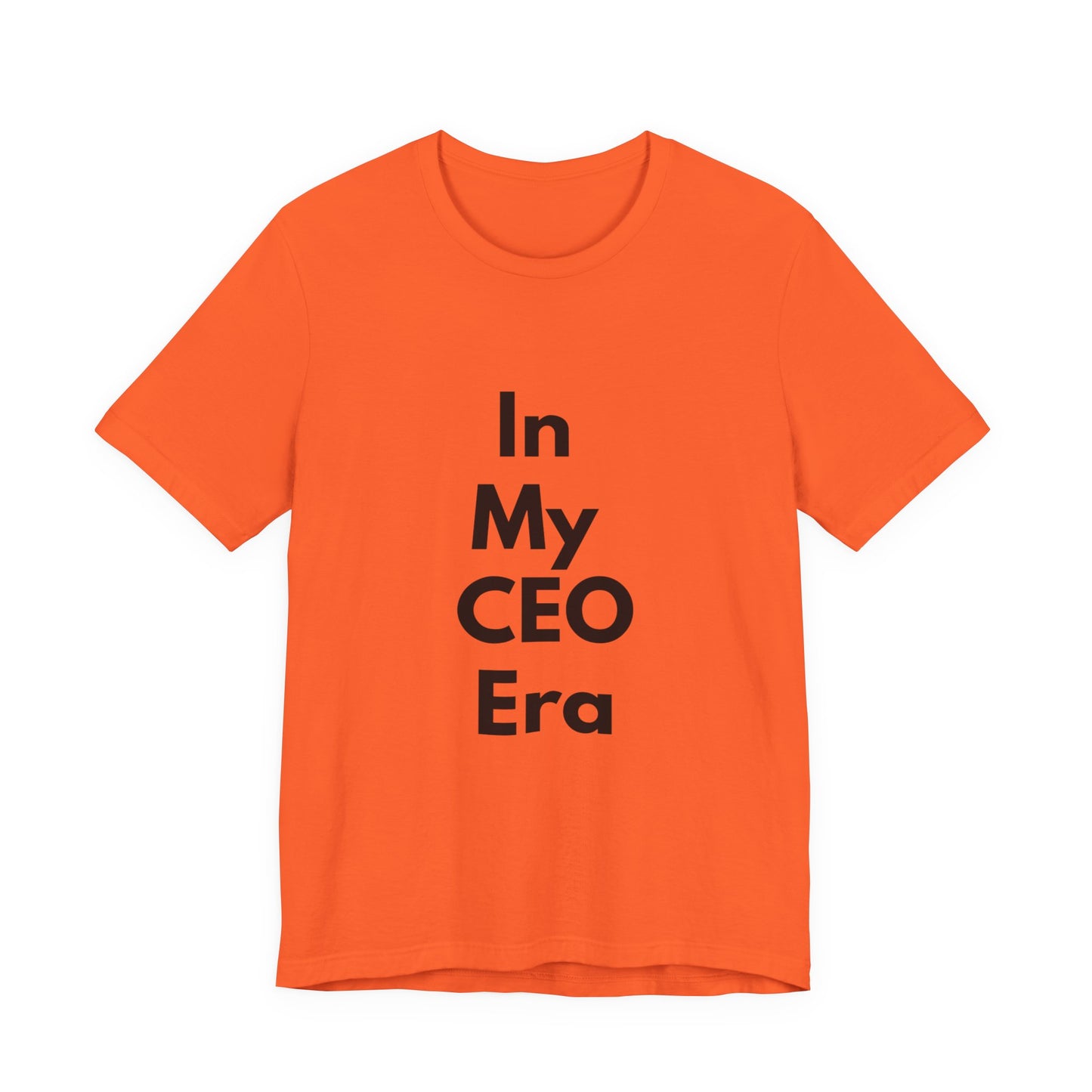 In My CEO Era T-Shirt — Empowerment Graphic Tee for Entrepreneurs