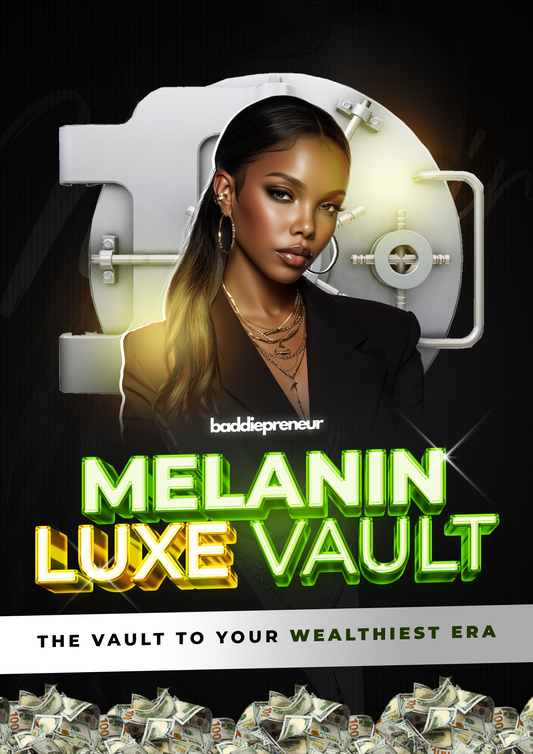 Melanin Luxe Vault Bundle
